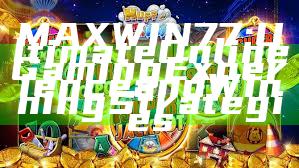 MAXWIN77: Ultimate Online Gaming Experience and Winning Strategies