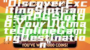 "Discover Exciting Slot Games at PGSlot88: Your Ultimate Online Gaming Destination"